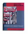 Eenrichtingstraat - W. Benjamin - 9789065541918