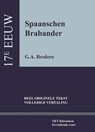 Spaanschen Brabander - Gerbrand Adriaensz. Bredero - 9789066200487