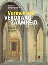 Vormen en verdraagzaamheid - Xander van Eck ; Ruud Priem - 9789066304970