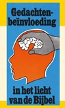 Gedachtenbeïnvloeding - J.I. van Baaren - 9789066590021