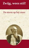 Zwijg, wees stil - J.C. Ryle - 9789066592544