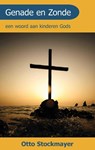 Genade en zonde - Otto Stockmayer - 9789066592858