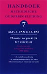 Handboek Methodische Ouderbegeleiding 7 Theorie en praktijk ter discussie - A. van der Pas - 9789066656505