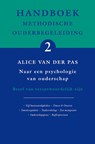Handboek Methodische Ouderbegeleiding 2 naar een psychologie van ouderschap - A. van der Pas - 9789066657816