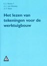 Het lezen van tekeningen voor de werktuigbouw - G.J. Storm ; A.J. van Hemme ; A.T. Hens - 9789066741126