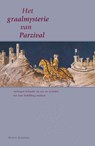 Het graalmysterie van Parzival - B. Kleiberg - 9789067323284