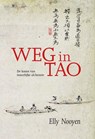 Weg in Tao - Elly Nooyen - 9789067324823