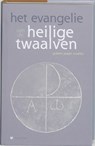 Het evangelie van de heilige twaalven - Gideon Jasper Richard Ouseley - 9789067326094