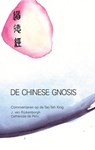 De Chinese gnosis - J. van Rijckenborgh ; Catharose de Petri - 9789067326124