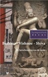 Brahma, Vishnoe, Shiva - Peter Huijs - 9789067326575