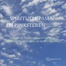 Spirituele Pasen en Pinksteren - André de Boer ; Tanja Rozema - 9789067327091