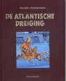 De Atlantische dreiging - Yves Sente - 9789067371148