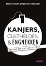 Kanjers, culthelden en engnekken / 1 - Jan D. Swart ; Johan Derksen - 9789067970457