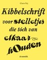 Kibbelschrift - FAY, Claire - 9789068342307