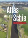 Atlas van de Schie - Jaap Evert Abrahamse ; Ad van der Zee ; Menne Kosian - 9789068687194