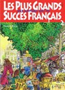 Les plus grands succes Francais 2 - F. Rick - 9789069111551