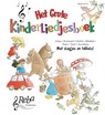 Het grote kinderliedjesboek - Walter Verbeecke ; Bettine van der Sluis ; Jeroen van Berckum - 9789069114316