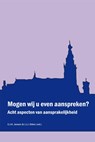 Mogen wij u even aanspreken? - Joost Sillen ; Corjo Jansen - 9789069166735
