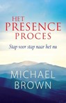 Het presence-proces - Michael Brown - 9789069639918