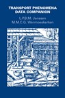 Transport Phenomena Data Companion - L.P.B.M. Janssen ; M.M.C.G. Warmoeskerken - 9789071301599
