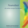 Neutraliteit - Tessa Gottschal - 9789071878053