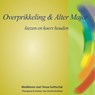 Overprikkeling en Alter Major - Tessa Gottschal - 9789071878077