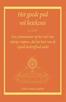 Het goede pad vol betekenis - Geshe Sonam Gyaltsen - 9789071886003