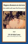 Slapen, dromen en sterven - Z.H. de Dalai Lama - 9789071886591