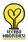 Voorbij Mindfulness - Joey Weber - 9789071886805