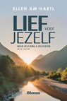 Lief voor jezelf - Ellen Hartl - 9789072189509