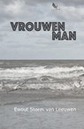 Vrouwenman - Ewout Storm van Leeuwen - 9789072475732