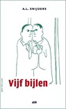 Vijf bijlen - A.L. Snijders - 9789072603876