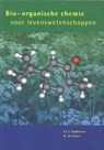 Bio-organische chemie voor levenswetenschappen - J.F.J. Engbersen ; AE. de Groot - 9789074134965