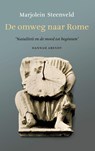 De omweg naar Rome - Marjolein Steenveld - 9789074241618