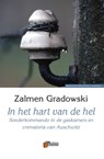 In het hart van de hel - Z. Gradowski - 9789074274036