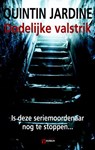 Dodelijke valstrik - JARDINE, Quintin - 9789074274234