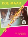 Doe Maar op de achterbank - Willem van Oevelen ; Wil Notten - 9789074274753