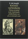 Kwesties van betekenis - E. de Jongh - 9789074310147