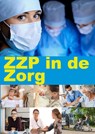 ZZP in de Zorg - Peter Bosman - 9789074312493