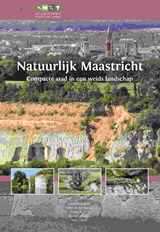 Natuurlijk Maastricht, Natuurhistorisch Genootschap Limburg -  - 9789074508346