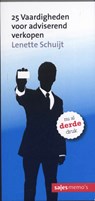 Sales memo's 25 vaardigheden voor adviserend verkopen - Lenette Schuijt - 9789074864886