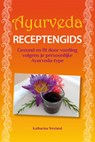 Ayurveda - receptengids - Katharina E. Weyland - 9789075145557