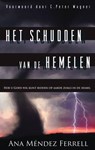 Het schudden van de hemelen - Ana Mendez Ferrell - 9789075226515