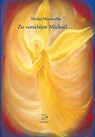 Zo verschijnt Michaël... - Mieke Mosmuller - 9789075240825