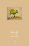 Geluk - Mieke Mosmuller - 9789075240870