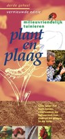 Plant en plaag - J. Nijman ; A. Goedkoop - 9789075280432