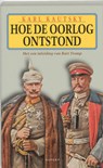Hoe de oorlog ontstond - K. Kautsky - 9789075323481