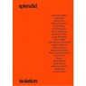 Splendid Isolation - Philippe Van Cauteren ; Liesje Vandenbroeck ; Ann Hoste ; Tanja Boon ; Carine Fol - 9789075679663