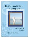 Een innerlijk kompas - Geert Crevits ; Morya - 9789075702705