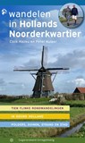 Wandelen in Hollands Noorderkwartier - Cock Hazeu ; Peter Kuiper - 9789076092478